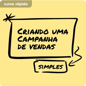 Criando uma campanha de vendas simples